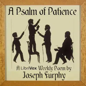 Psalm of Patience