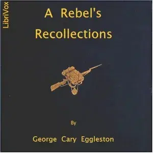 Rebel's Recollections