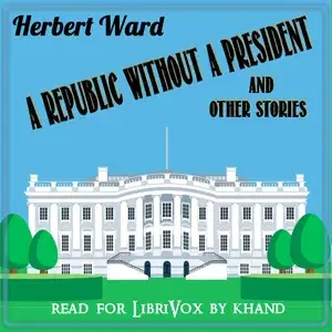 Republic Without A President, and Other Stories