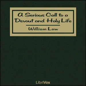 Serious Call to a Devout and Holy Life
