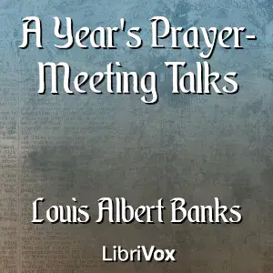Year's Prayer-Meeting Talks