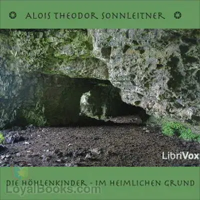 Die Höhlenkinder - Im Heimlichen Grund