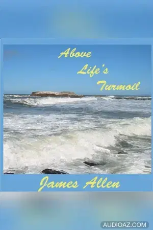 Above Life's Turmoil