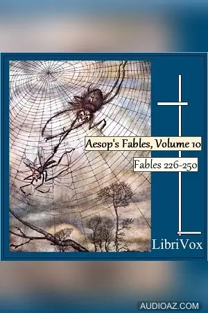 Aesop's Fables, Volume 10 (Fables 226-250)