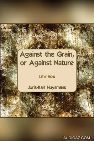 Against The Grain, or Against Nature