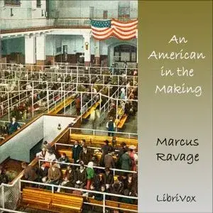 American in the Making, the Life Story of an Immigrant