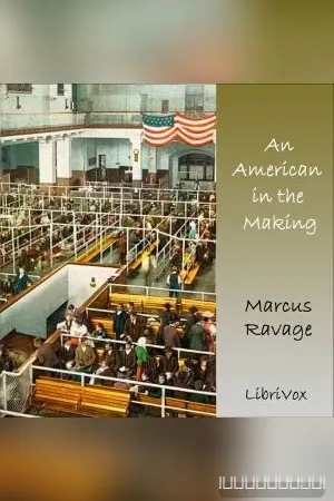 American in the Making, the Life Story of an Immigrant