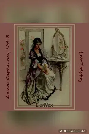 Anna Karenina, Book 8