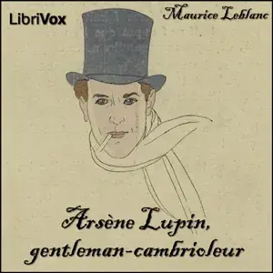 Arsène Lupin, gentleman-cambrioleur
