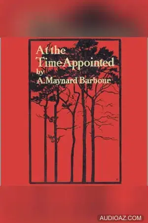 At the Time Appointed