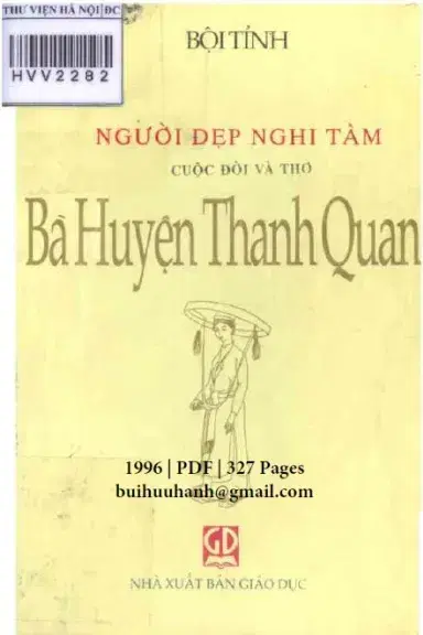 Người Đẹp Nghi Tàm, Cuộc Đời Và Thơ Bà Huyện Thanh Quan