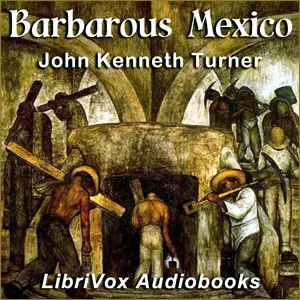 Barbarous Mexico