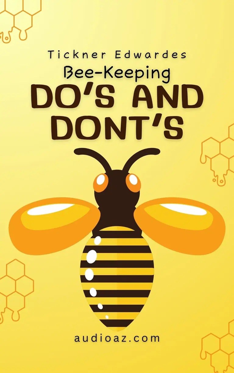 Bee-Keeping Do’s and Dont’s