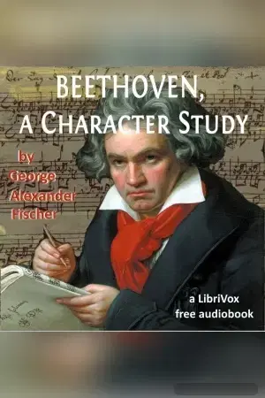 Beethoven, A Character Study