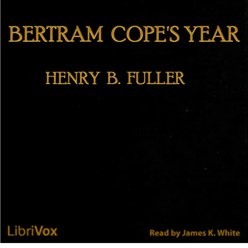 Bertram Cope's Year