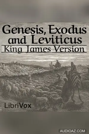 Bible (KJV) 01-03: Genesis, Exodus and Leviticus
