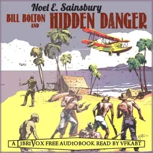 Bill Bolton and Hidden Danger