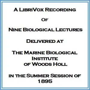 Nine Biological Lectures