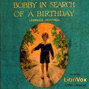 Bobby in Search of a Birthday (version 2)