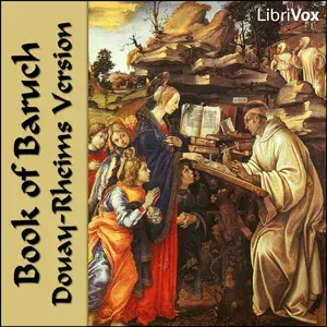 Bible (DRV) Apocrypha/Deuterocanon: Baruch