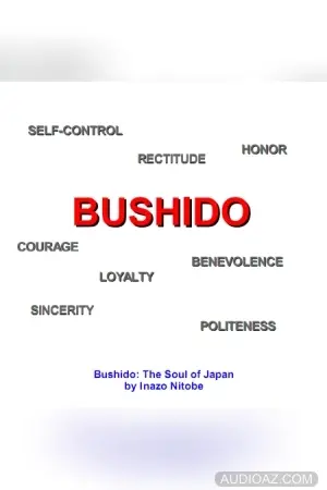 Bushido: The Soul of Japan