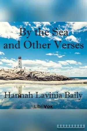 By the Sea, and Other Verses