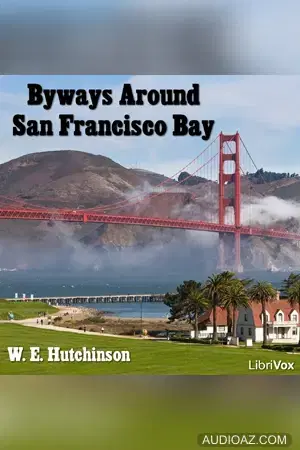Byways Around San Francisco Bay