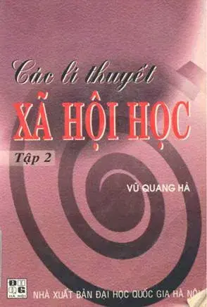 Các Lý Thuyết Xã Hội Học