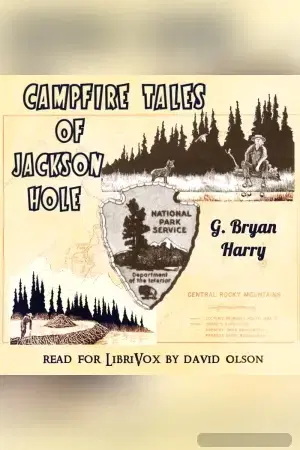 Campfire Tales of Jackson Hole