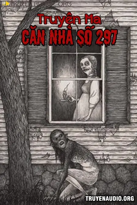 Căn Nhà Số 297
