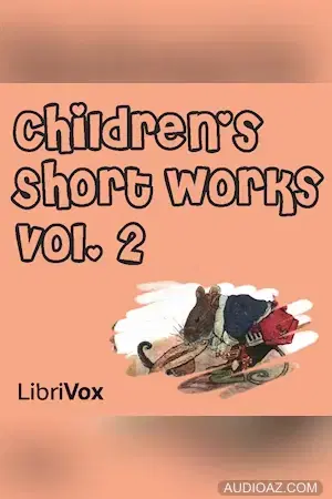 Children's Short Works, Vol. 002