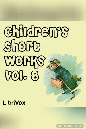 Children's Short Works, Vol. 008
