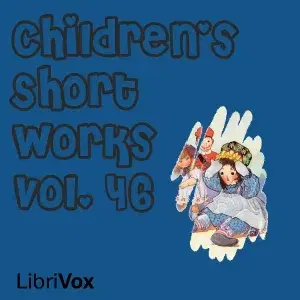 Children's Short Works, Vol. 046