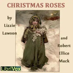 Christmas Roses