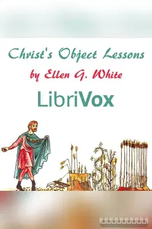 Christ's Object Lessons