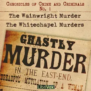 Chronicles of crime and criminals No.1