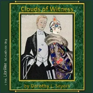 Clouds of Witness (Version 2, Dramatic Reading)
