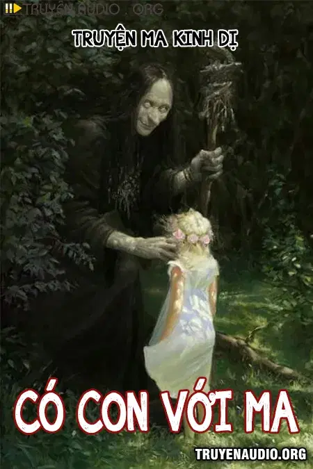 Có Con Với Ma