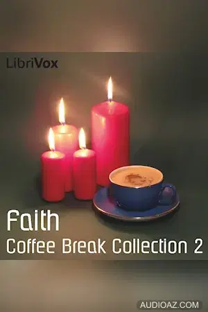 Coffee Break Collection 002 - Faith