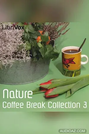 Coffee Break Collection 003 - Nature