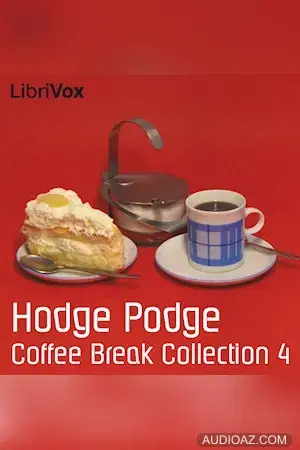 Coffee Break Collection 004 - Hodge Podge