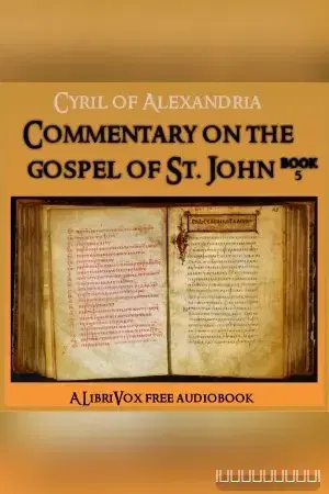Commentary on the Gospel of John, Book 5