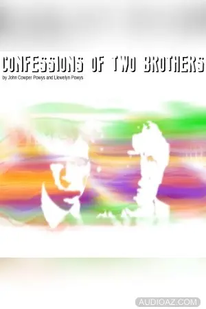 Confessions of Two Brothers