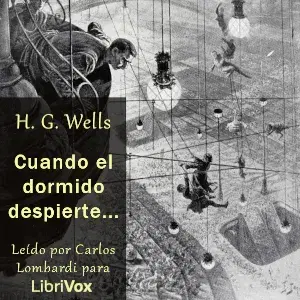 Cuando el dormido despierte...
