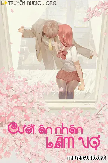 Cưới Ân Nhân Làm Vợ
