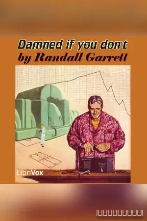 Damned If You Don't