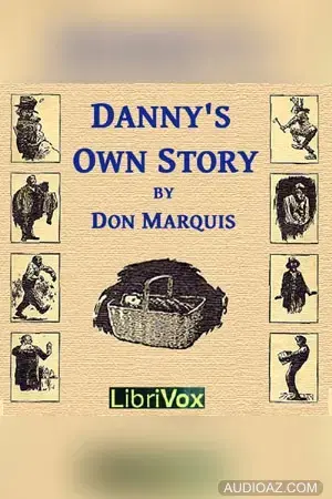 Danny's Own Story