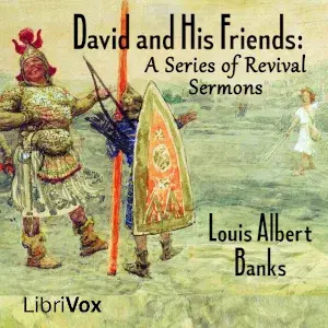 David and His Friends: A Series of Revival Sermons