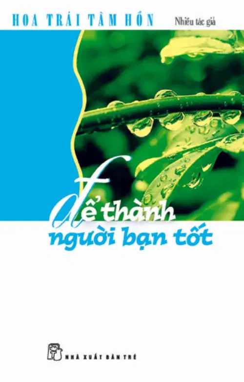 Để thành người bạn tốt