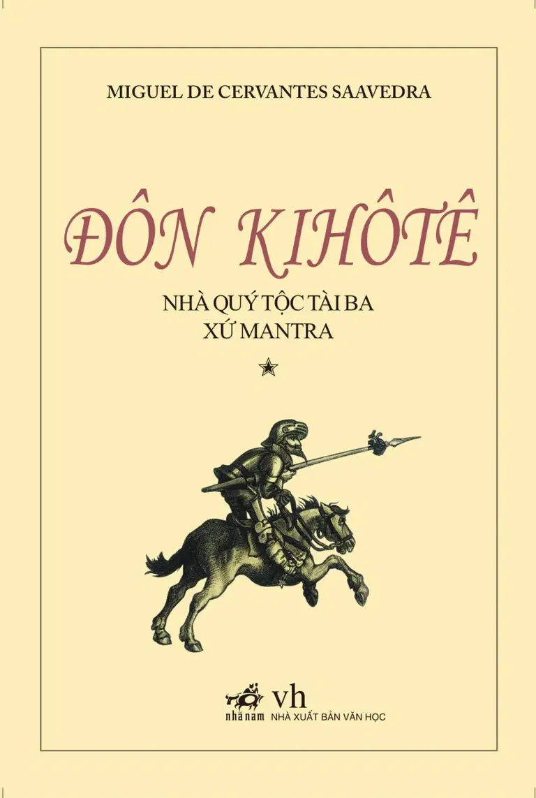 Don Kihote Nhà Quý Tộc Tài Ba Xứ Mantra
